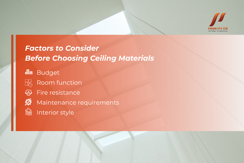 factors to consider before choosing ceiling materials