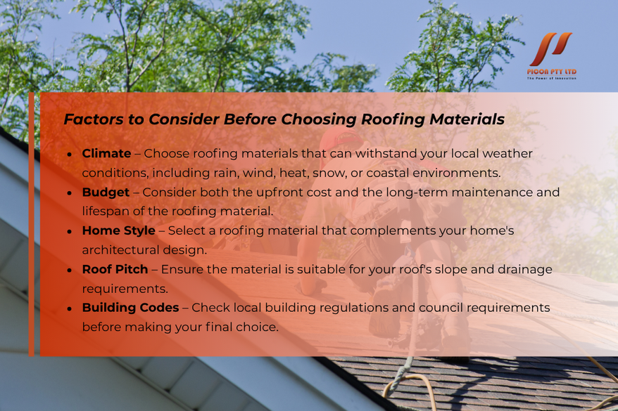 factors to consider before choosing roofing materials