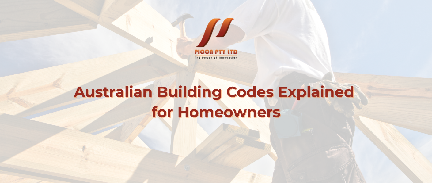australian building codes explained for homeowners
