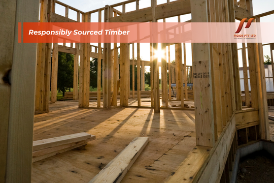responsibly sourced timber