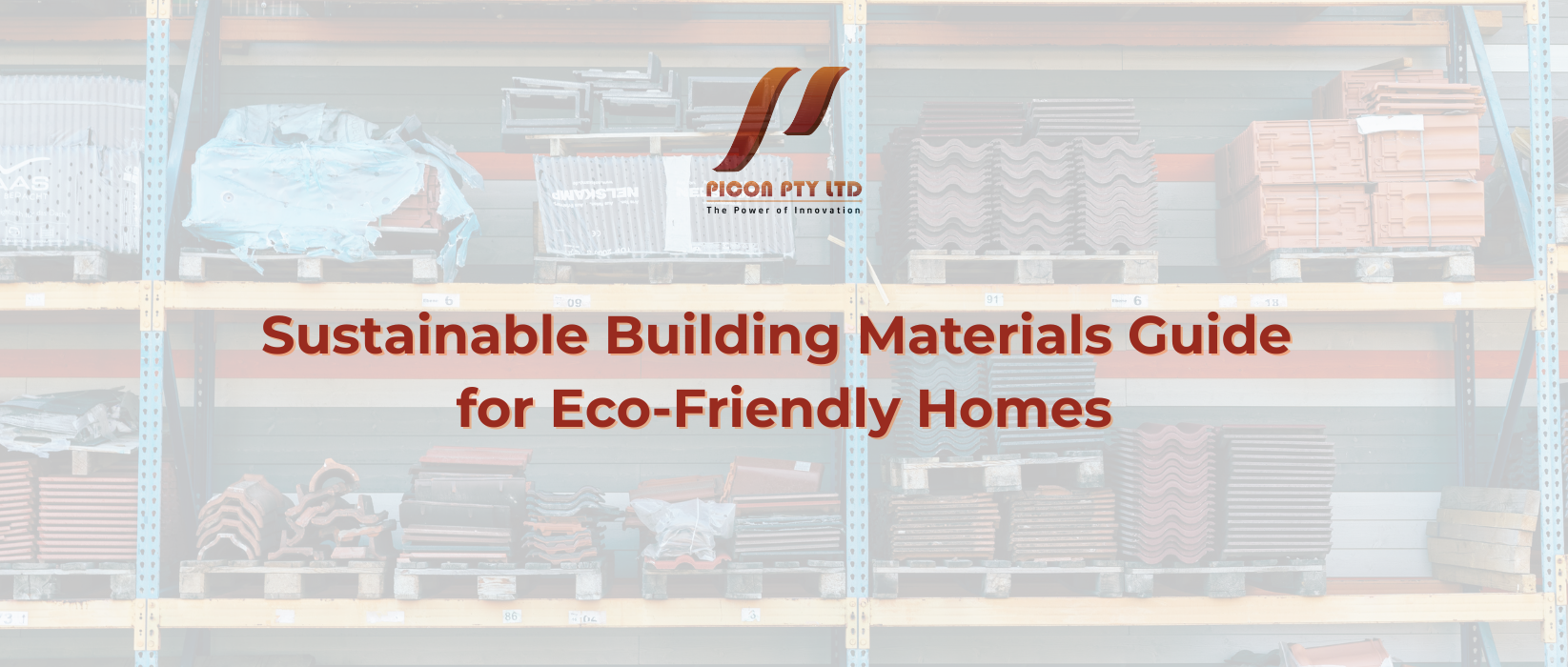 sustainable building materials guide for eco-friendly homes